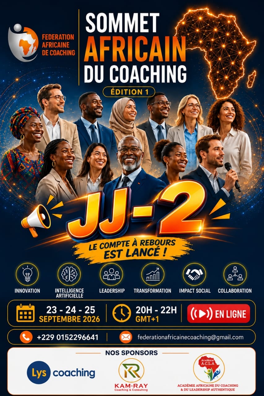 1ʳᵉ édition du Sommet Africain du Coaching : 23 – 24 – 25 septembre 2026